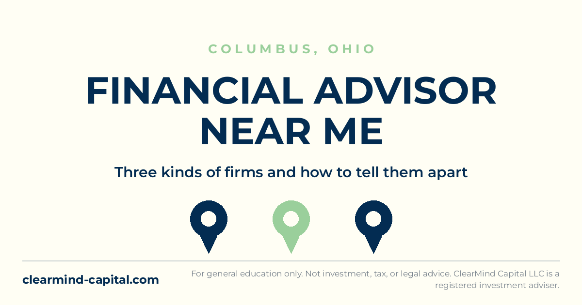 Financial Advisor Near Me in Columbus: How to Compare Your Local Options